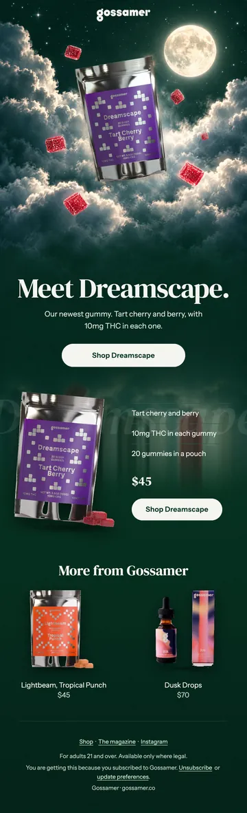 Gossamer launch email: Meet Dreamscape, a new gummy for slow nights in.